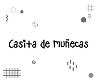 Casita de Muñecas